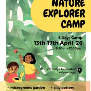Bengaluru - Nature Explorer Camp - 13-17th April