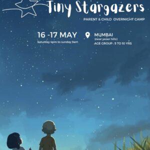 Mumbai - Tiny Stargazers - 16/17 May - Stargazing Camp