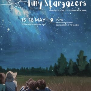 Pune - Tiny Stargazers - 15/16 May - Stargazing Camp
